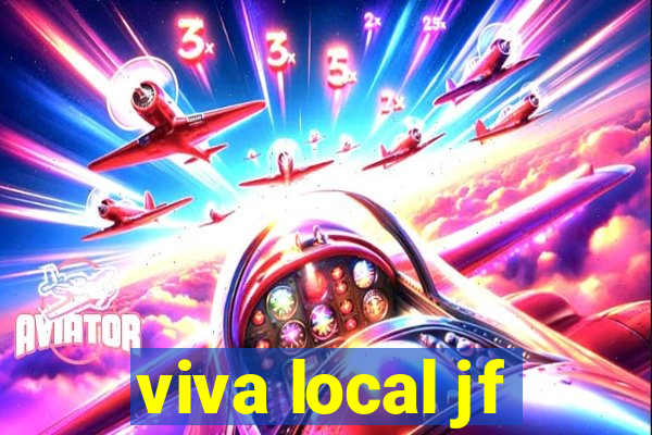 viva local jf